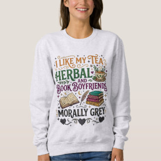 Sweatshirt Petit ami de livre moralement gris Romance sombre