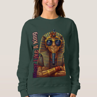Sweatshirt Pharaon Moderne : Habillez-vous comme un Roi
