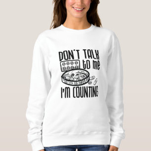 Sweatshirt Pharmacie Ne me parle pas Je compte Pharmaciens