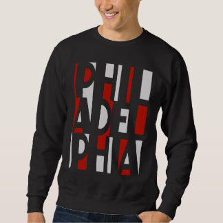 Sweatshirt Philadelphia Philly Fan City Patriotic Philly Word
