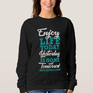Sweatshirt Philosophique dit vie sagesse vie dire quot