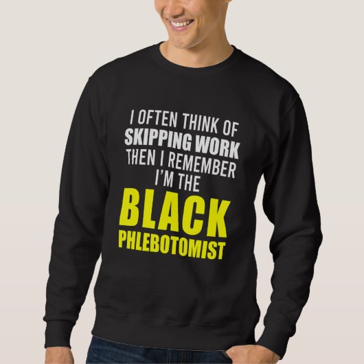 Sweatshirt Phlebotomiste Phlebotomie Technicien 13 (Devant)