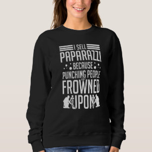 Sweatshirt Photos Paparazzi Photographe Caméra Photographie