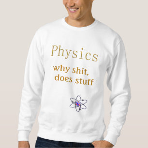 Sweatshirt physique