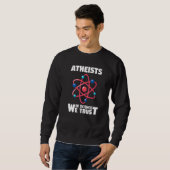Sweatshirt Physique Athéisme Athéistes En Science Nous Faison (Devant entier)