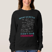 Sweatshirt Physique Math Formule Plaisanterie (Devant)