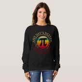 Sweatshirt Pi Day Math Nerd Geek Humor March 14th (Devant entier)