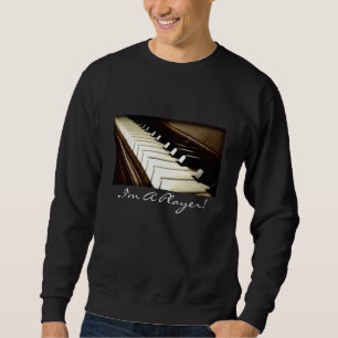 Sweatshirt PIANO KEYS Je suis un joueur amusant mélomane