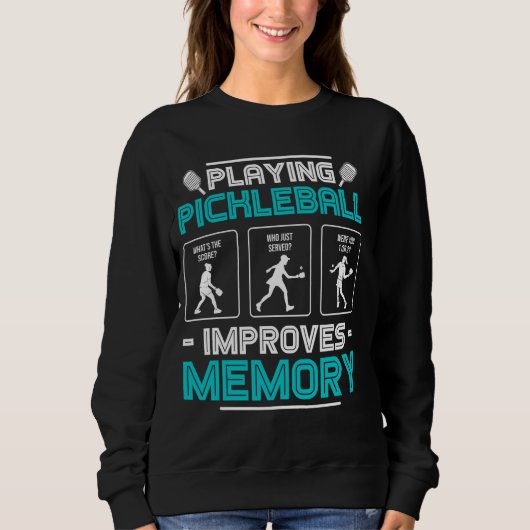 Sweatshirt Pickleball Improves (Devant)