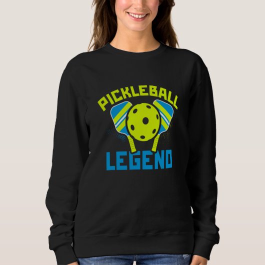 Sweatshirt Pickleball Legend (Devant)