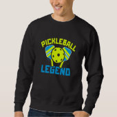 Sweatshirt Pickleball Legend (Devant)