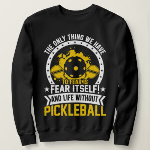 Sweatshirt Pickleball Player