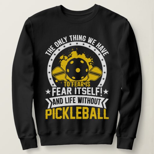 Sweatshirt Pickleball Player (Design devant)