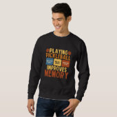 Sweatshirt Pickleball Player Playing Pickleball Improves Memo (Devant entier)