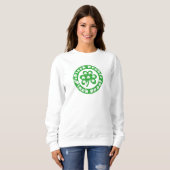 Sweatshirt Pinch Proof St. Patrick's Day (Devant entier)