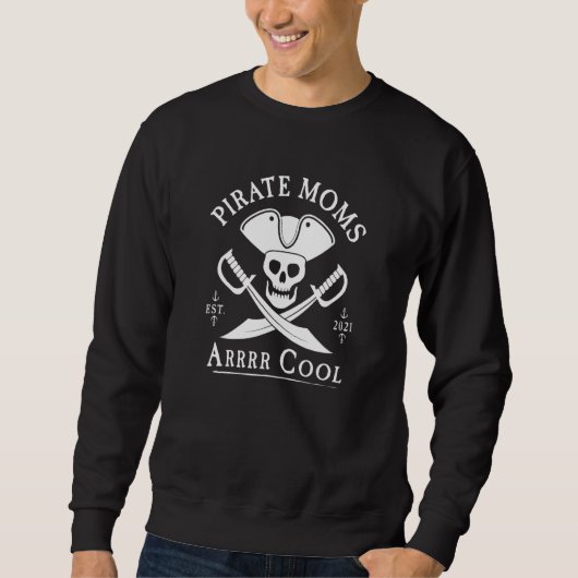 Sweatshirt Pirate Moms Arr Cool (Devant)