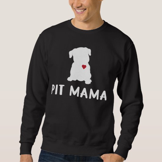 Sweatshirt Pit Mama Pit bull Mom Pet adoption par des animaux (Devant)