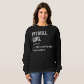 Sweatshirt Pitbull Girl Drôle Dire (Devant entier)