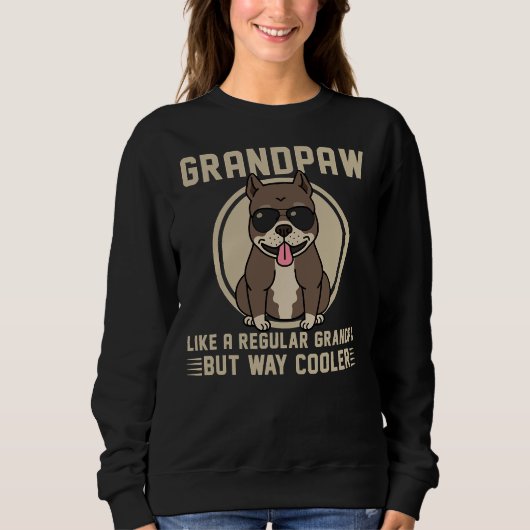 Sweatshirt Pitbull Grandpa Grandpaw Comme Un (Devant)