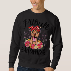 Sweatshirt Pitbull Mama Florals mignonette Chien Maman Fête d