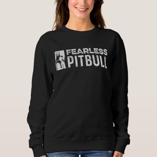 Sweatshirt Pitbull Sans Peur Courageux Ou Brave (Devant)