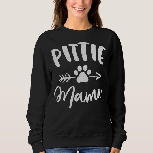 Sweatshirt Pittie Mama Pitbull Lover Pit Bull Dog Maman (Devant)