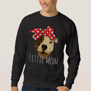 Sweatshirt Pittie Maman Drôle Et Mignonne Pitbull Chien En Ba