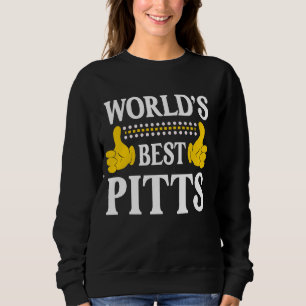 Sweatshirt Pitts Nom de famille Funny Team Famille Nom du mon