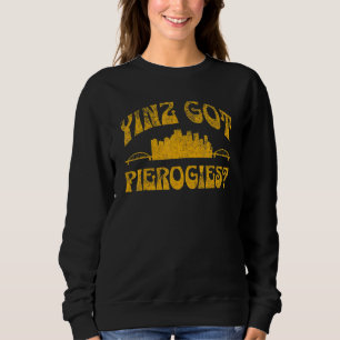 Sweatshirt Pittsburgh Yinz Yinzer Ville d'Acier 412 Pierogi