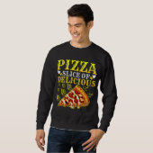 Sweatshirt Pizza tranche de délicieux (Devant entier)