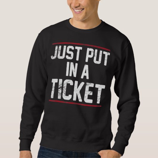 Sweatshirt Placez-Vous Dans Un Billet Support Technique Tek C (Devant)