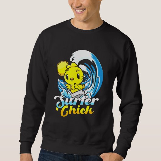 Sweatshirt Plage de surfer Chick Chicken Lorsque Wave Surfer (Devant)