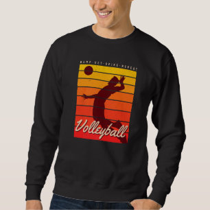 Sweatshirt Plage Volley-ball Joueur Coach Bump Set Spike Repe