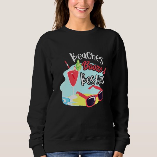 Sweatshirt Plages Booze Besties Filles Voyage Week-end Amis C (Devant)
