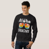 Sweatshirt Plages D'Aloha Cool Et Été (Devant entier)