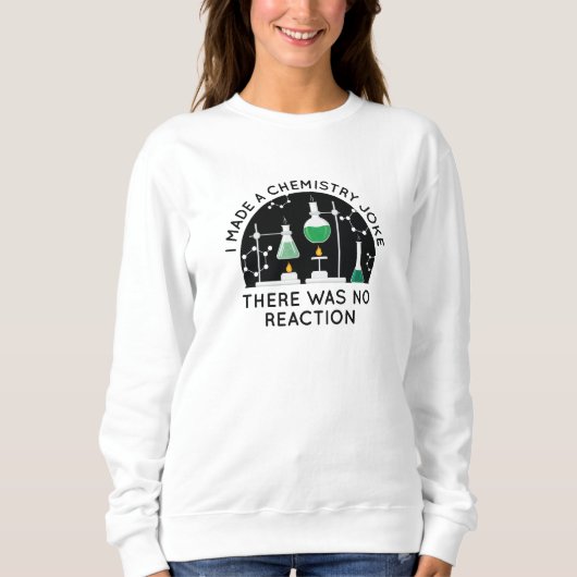 Sweatshirt Plaisanterie en chimie (Devant)
