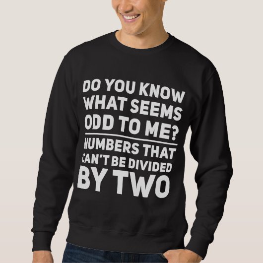 Sweatshirt Plaisanteries De Professeurs De Maths Dire Enseign (Devant)