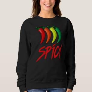 Sweatshirt Plaisir épicé Sauce Chili Chaud Peppers Nourriture