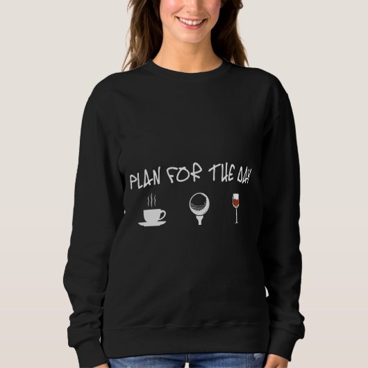 Sweatshirt Plan De Golf Pour La Journée Café Golf Vin (Devant)