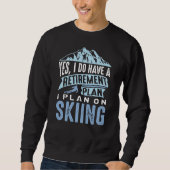 Sweatshirt Plan de retraite Ski (Devant)