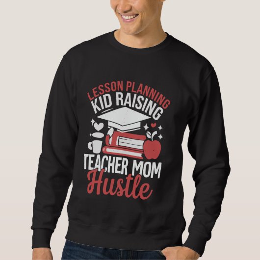 Sweatshirt Planification de cours Élever un enfant Professeur (Devant)