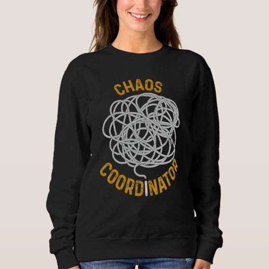 Sweatshirt Planner Conference Chaos Coordinator Preschool Pre (Devant)