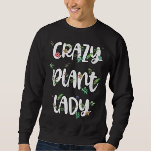 Sweatshirt Plante folle Lady Gardener succulent Dames Printem