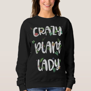 Sweatshirt Plante folle Lady Gardener succulent Dames Printem