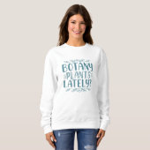 Sweatshirt Plantes botaniques récemment (Devant entier)