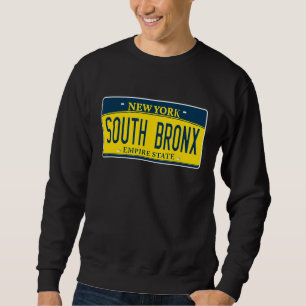 Sweatshirt Plaque de licence de quartier South Bronx New York