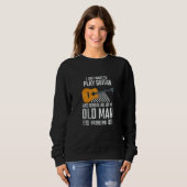Sweatshirt Play Classical Guitar and Ignore Problems (Devant entier)
