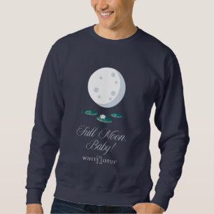Sweatshirt Pleine lune, Bébé ! - Le Lotus Blanc