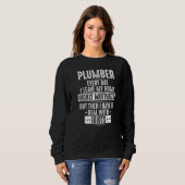 Sweatshirt Plomberie à forte motivation (Devant entier)