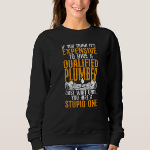 Sweatshirt Plomberie Plombier Vintage Si Vous Pensez Que C'es